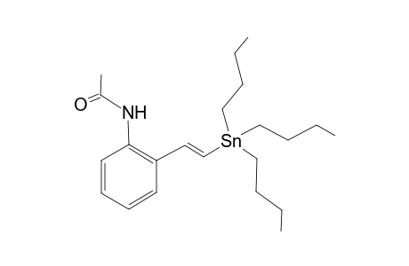 2-[2'-Tributylstannylethenyl]acetanilide