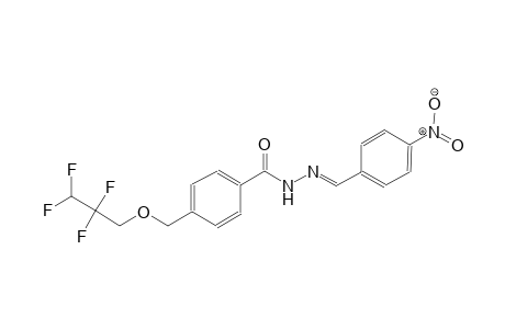 N'-[(E)-(4-nitrophenyl)methylidene]-4-[(2,2,3,3-tetrafluoropropoxy)methyl]benzohydrazide