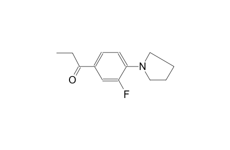 1-[3-Fluoro-4-(1-pyrrolidinyl)phenyl]-1-propanone