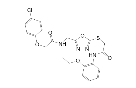 2-(4-chlorophenoxy)-N-[(5-{[2-(2-ethoxyanilino)-2-oxoethyl]sulfanyl}-1,3,4-oxadiazol-2-yl)methyl]acetamide