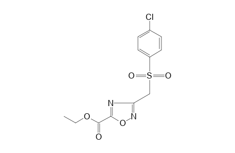 3-{[(p-CHLOROPHENYL)SULFONYL]METHYL}-1,2,4-OXADIAZOLE-5-CARBOXYLIC ACID, ETHYL ESTER