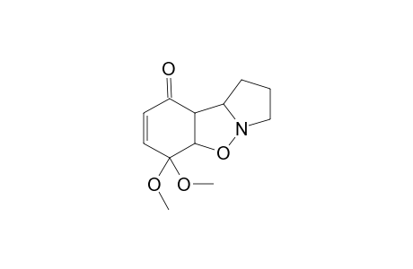(5aRS,9aSR,9bSR)-1,2,3,5a,6,9,9a,9b-octahydro-6,6-dimethoxypyrrolo[1,2-b][1,2]benzisoxazol-9-one