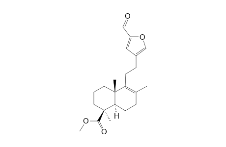 Methyl (1S,4aS,8aR)-5-[2-(5-formylfuran-3-yl)-ethyl]-1,4a,6-trimethyl-1,2,3,4,4a,7,8,8a-octahydronaphthalene1-carboxylate[methyl 15-formyl-15,16-epoxylabda-8(9),13(16),14-trien-19-oate]
