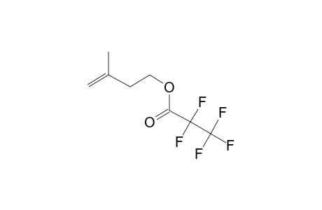 3-Methyl-3-buten-1-ol, pentafluoropropionate