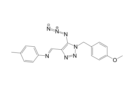 4-[(N-p-tolylimino)methyl]-5-azido-1-(p-methoxybenzyl)-1H-[1,2,3]triazole