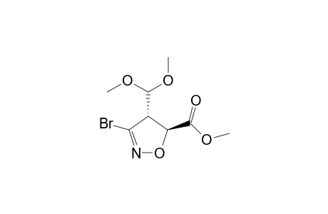 Methyl trans-3-bromo-4-dimethoxymethyl-4,5-dihydroisoxazol-5-carboxylate