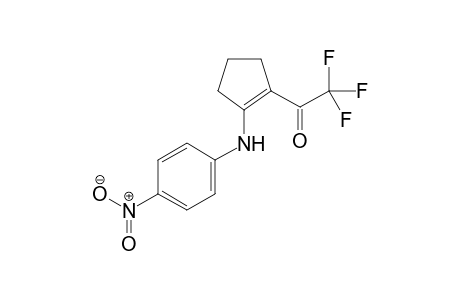 2-Trifluoroacetyl-1-(4-nitrophenylamino)-cyclopentene