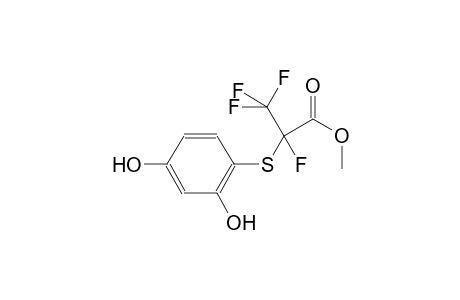 2-(2,4-Dihydroxy-phenylsulfanyl)-2,3,3,3-tetrafluoro-propionic acid methyl ester
