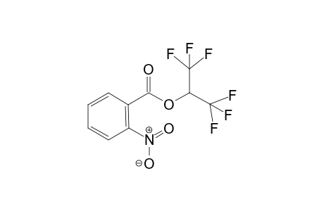 1,1,1,3,3,3-Hexafluoropropan-2-yl 2-nitrobenzoate