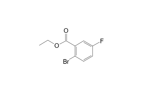 Ethyl 2-bromo-5-fluorobenzoate