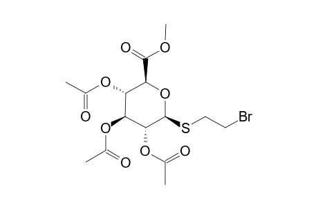 METHYL-(2-BROMOETHYL-2,3,4-TRI-O-ACETYL-1-THIO-BETA-D-GLUCOPYRANOSIDE)-URONATE