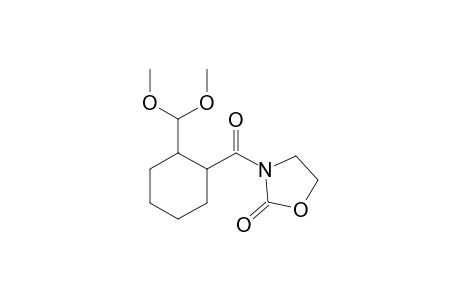 3-(2-Dimethoxymethyl-cyclohexanecarbonyl)-oxazolidin-2-one