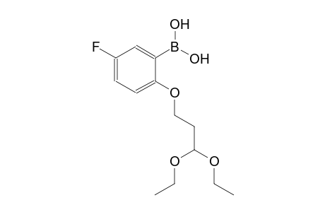 2-(3,3-diethoxypropoxy)-5-fluorophenylboronic acid