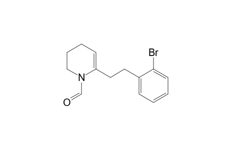 6-[2-(2-bromophenyl)ethyl]-3,4-dihydro-2H-pyridine-1-carbaldehyde