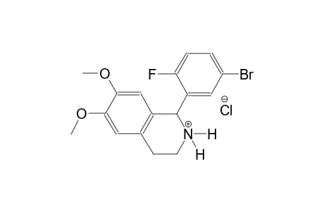 1-(5-bromo-2-fluorophenyl)-6,7-dimethoxy-1,2,3,4-tetrahydroisoquinolinium chloride