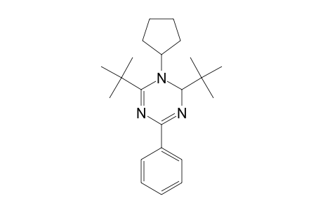 2,6-DI-TERT.-BUTYL-1-CYCLOPENTYL-4-PHENYL-1,2-DIHYDRO-1,3,5-TRIAZINE