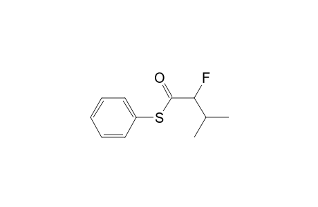 Butanethioic acid, 2-fluoro-3-methyl-, S-phenyl ester