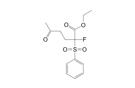 ETHYL-2-FLUORO-5-OXO-2-(PHENYLSULFONYL)-HEXANOATE