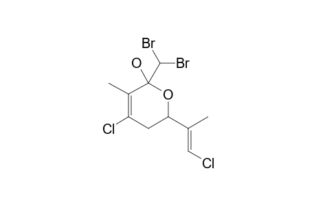 4-CHLOR-6-(2-CHLOR-1-METHYLETHENYL)-2-(DIBROMMETHYL)-5,6-DIHYDRO-3-METHYL-2H-PYRANOL