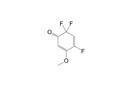 4,6,6-TRIFLUORO-3-METHOXY-2,4-CYCLOHEXADIENONE