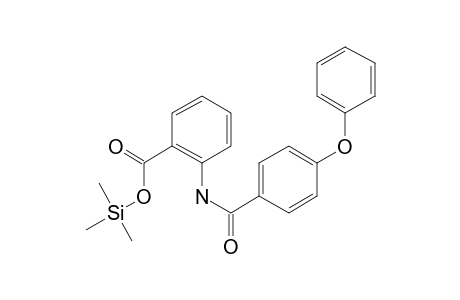 2-[(4-Phenoxybenzoyl)amino]benzoic acid, tms derivative