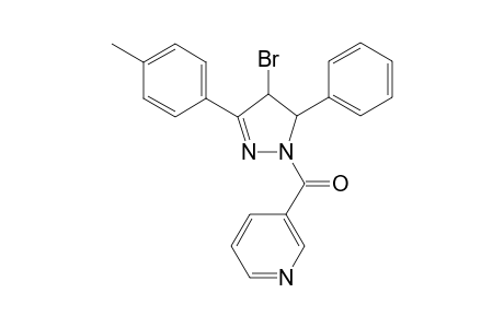 4-bromo-5-phenyl-3-(p-tolyl)-1-nicotinoyl-2-pyrazoline