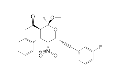 (2S,3S,4S,5R,6R)-3-Acetyl-6-(3'-fluorphenylethynyl)-2-methoxy-2-methyl-5-nitro-4-phenyltetrahydro-2H-pyran