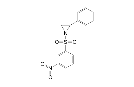 1-(META-NITROPHENYLSULPHONYL)-2-PHENYLAZIRIDINE