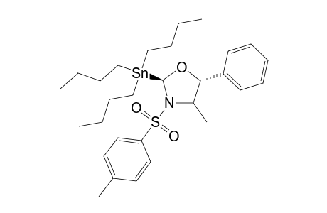 (4R,5R)-4-Methyl-5-phenyl-3-tosyl-2-tributylstannyl-1,3-oxazolidine