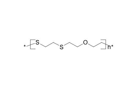 Poly[di-(thioethylene)-oxyethylene]