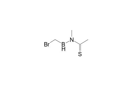 Ethanethioamide, N-(bromomethylboryl)-N-methyl-