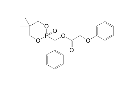 2-(phenoxyacetoxy)(phenyl)methyl-5,5-dimethyl-1,3,2-dioxaphospha-2-onephosphonate