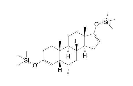3,17-bis-trimethylsilyloxy-6alpha-Methyl-5beta-androstane-3,16-diene