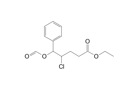 Ethyl 4-chloro-5-(formyloxy)-5-phenylpentanoate