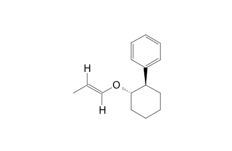 (1R,2S)-TRANS-2-PHENYL-1-[1-(E)-PROPENYLOXY]-CYCLOHEXANE