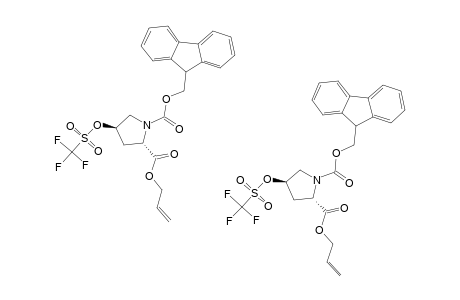 TRANS-N-FLUORENYLMETHOXYCARBONYL-4-TRIFLUOROMETHYLSULFONYLOXY-L-PROLINE-ALLYLESTER
