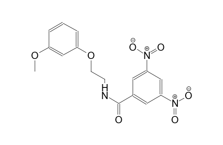 N-[2-(3-Methoxy-phenoxy)-ethyl]-3,5-dinitro-benzamide