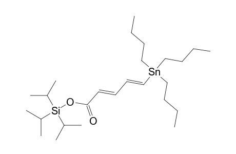 Triisopropylsilyl 5-(tributylstannyl)penta-2E,4E-dienoate