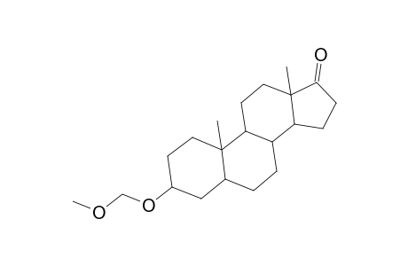 Androstan-17-one, 3-(methoxymethoxy)-, (3.alpha.)-