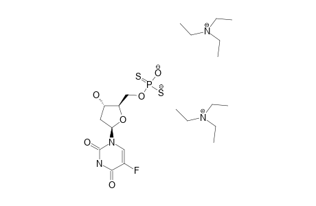 5-FLUORO-2'-DEOXYURIDIN-5'-YL_PHOSPHORODITHIOATE_DITRIETHYLAMMONIUM_SALT