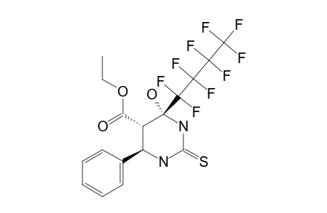 ETHYL-4-HYDROXY-4-NONAFLUOROBUTYL-2-THIOXO-6-PHENYLHEXAHYDRO-PYRIMIDINE-5-CARBOXYLATE