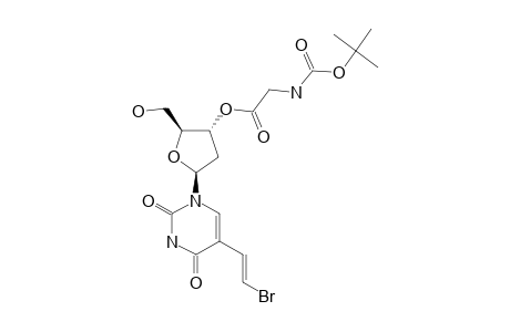 (E)-5-(2-BROMOVINYL)-3'-O-(N-BOC-GLYCINYL)-2'-DEOXY-URIDINE