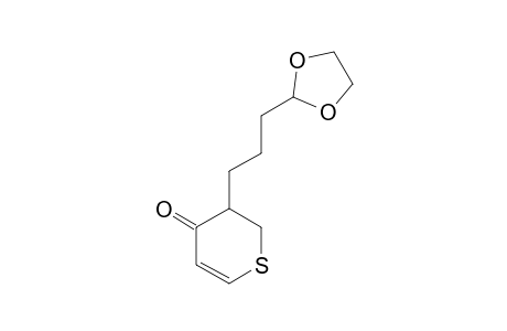 3-[3-(1,3-DIOXOLAN-2-YL)-PROPYL]-2,3-DIHYDRO-4-H-THIOPYRAN-4-ONE