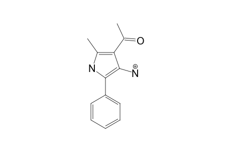 4-ACETO-3-AMINO-5-METHYL-2-PHENYL-PYRROLE;PROTONATED;ISOMER-B