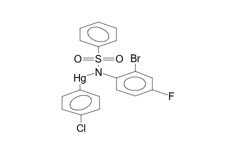 (4-CHLOROPHENYL)-[N-(2-BROMO-4-FLUOROPHENYL)-N-PHENYLSULPHONYLAMIDO]MERCURY