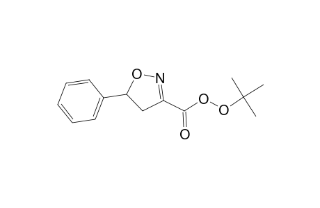 3-Isoxazolecarboperoxoic acid, 4,5-dihydro-5-phenyl-, 1,1-dimethylethyl ester