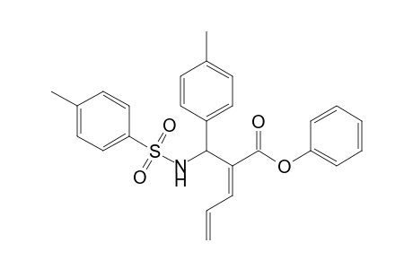 (E)-2-[(toluene-4-sulfonylamino)-p-tolylmethyl]penta-2,4-dienoic acid phenyl ester