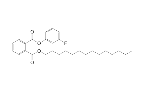 Phthalic acid, 3-fluorophenyl tetradecyl ester