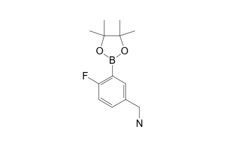 [4-FLUORO-3-(4,4,5,5-TETRAMETHYL-1,3,2-DIOXABOROLAN-2-YL)-PHENYL]-METHANAMINE
