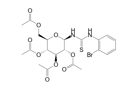 1-[3-(2-Bromophenyl)-2-thioureido]-1-deoxy-.beta.-d-glucopyranose 2,3,4,6-tetraacetate